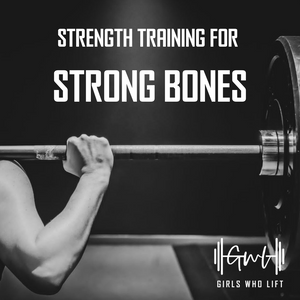 Strength Training for Strong Bones